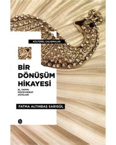 Bir Dönüşüm Hikayesi