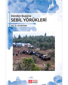 Dünden Bugüne Sebil Yörükleri