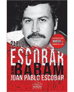 Pablo Escobar Benim Babam