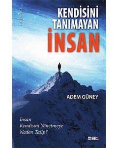 Kendisini Tanımayan İnsan