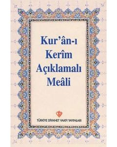Kur'ân-ı Kerim Açıklamalı Meali (Metinsiz, Plastik Kapak, Hafız Boy) 
