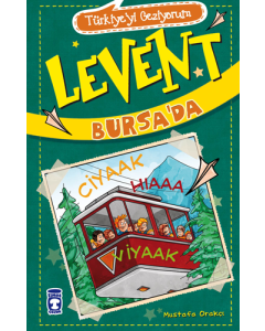 Türkiye’yi Geziyorum 2 - Levent Bursa’da 