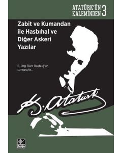 Zabit ve Kumandan ile Hasbıhal ve Diğer Askeri Yazılar