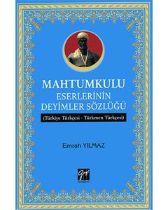 Mahtumkulu Eserlerinin Deyimler Sözlüğü