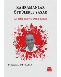 Kahramanlar Öykülerle Yaşar