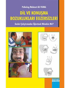 Dil ve Konuşma Bozuklukları Egzersizleri 