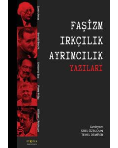 Faşizm Irkçılık Ayrımcılık Yazıları
