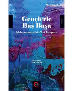 Gençlerle Baş Başa