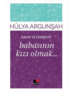 Babasının Kızı Olmak