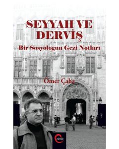 Seyyah ve Derviş