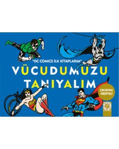 Vücudumuzu Tanıyalım