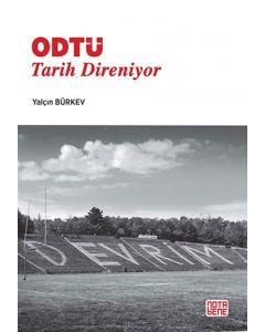 ODTÜ Tarih Direniyor