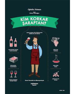 Kim Korkar Şaraptan? (Ciltli)