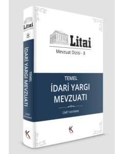 Temel İdari Yargı Mevzuatı