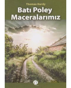 Batı Poley Maceralarımız