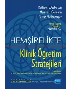 Hemşirelikte Klinik Öğretim Stratejileri