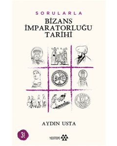 Sorularla Bizans İmparatorluğu