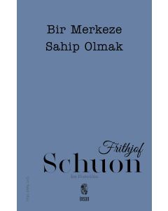 Bir Merkeze Sahip Olmak