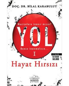 Yol 1 - Hayat Hırsızı