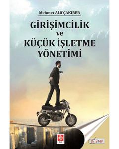 Girişimcilik ve Küçük İşletme Yönetimi