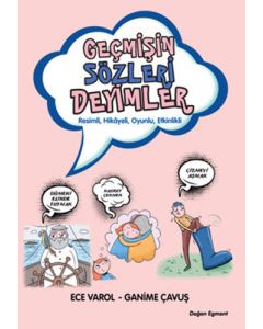 Geçmişin Sözleri Deyimler