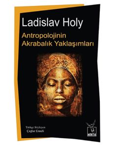 Antropolojinin Akrabalık Yaklaşımları