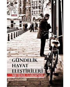 Gündelik Hayat Eleştirileri