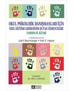 Okul Psikolojik Danışmanları İçin, Özel Eğitime Gereksinim Duyan Öğrencilere