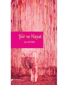 Şiir ve Hayat