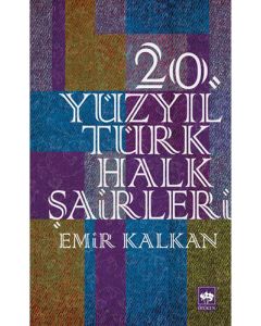 20. Yüzyıl Türk Halk Şairleri
