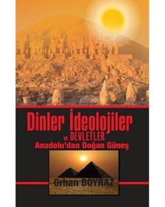 Dinler İdeolojiler ve Devletler