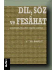 Dil, Söz ve Fesâhat