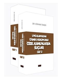 Uygulamadan Örnekli Hükümlere Özel Kanunlarda Suçlar (Ciltli)