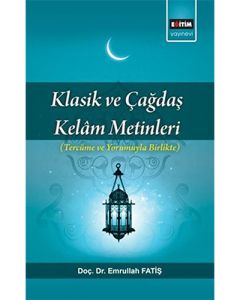 Klasik ve Çağdaş Kelam Metinleri