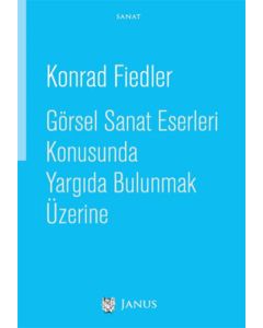 Görsel Sanat Eserleri Konusunda Yargıda Bulunmak Üzerine
