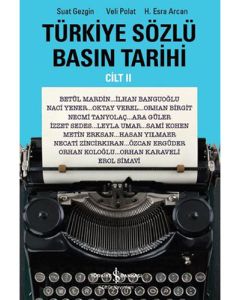 Türkiye Sözlü Basın Tarihi Cilt 2