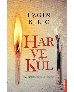 Har ve Kül