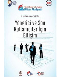 Yönetici ve Son Kullanıcılar İçin Bilişim