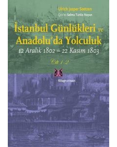 İstanbul Günlükleri ve Anadolu'da Yolculuk