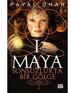 I Maya - Sonsuzlukta Bir Gölge