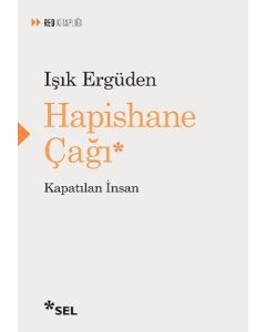 Hapishane Çağı