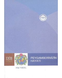 Peygamberimizin Hayatı