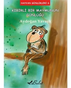 Kibirli Bir Maymunun Günlüğü