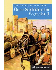 Ömer Seyfettin'den Seçmeler 1 (Cep Boy)