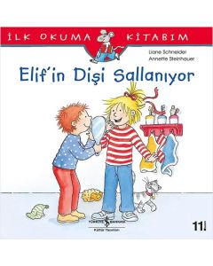 Elif'in Dişi Sallanıyor