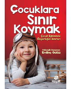 Çocuklara Sınır Koymak