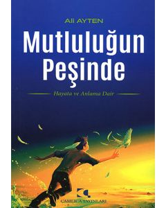 Mutluluğun Peşinde