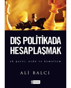 Dış Politikada Hesaplaşmak