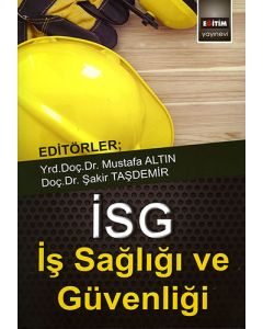 İş Sağlığı ve Güvenliği