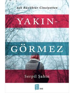 Yakın-Görmez